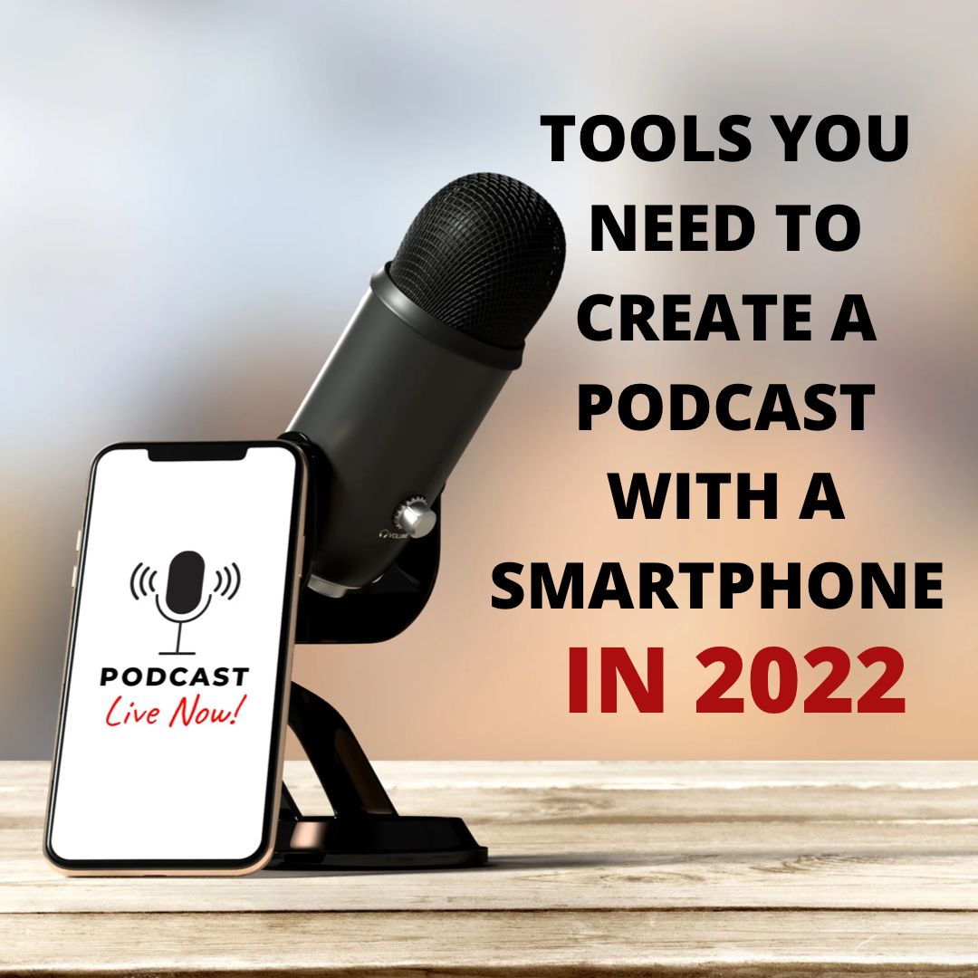 how to create podcast with a smartphone